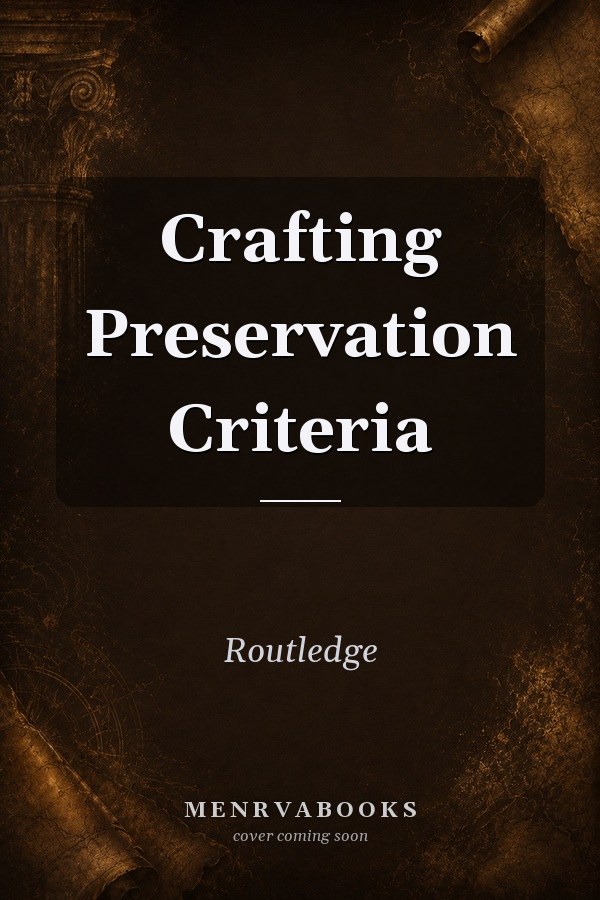 Crafting Preservation Criteria