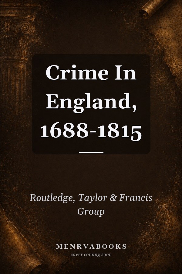 Crime in England, 1688-1815