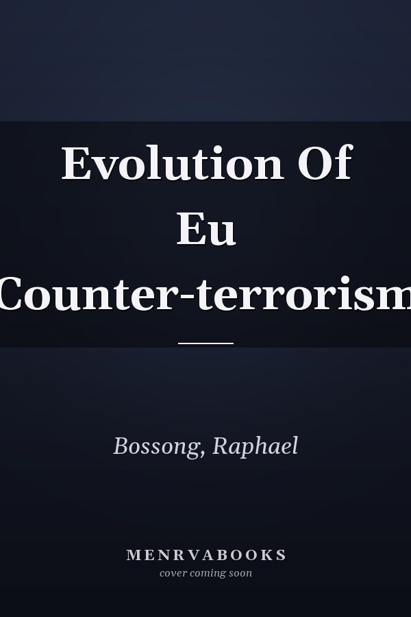 Evolution of EU Counter-terrorism