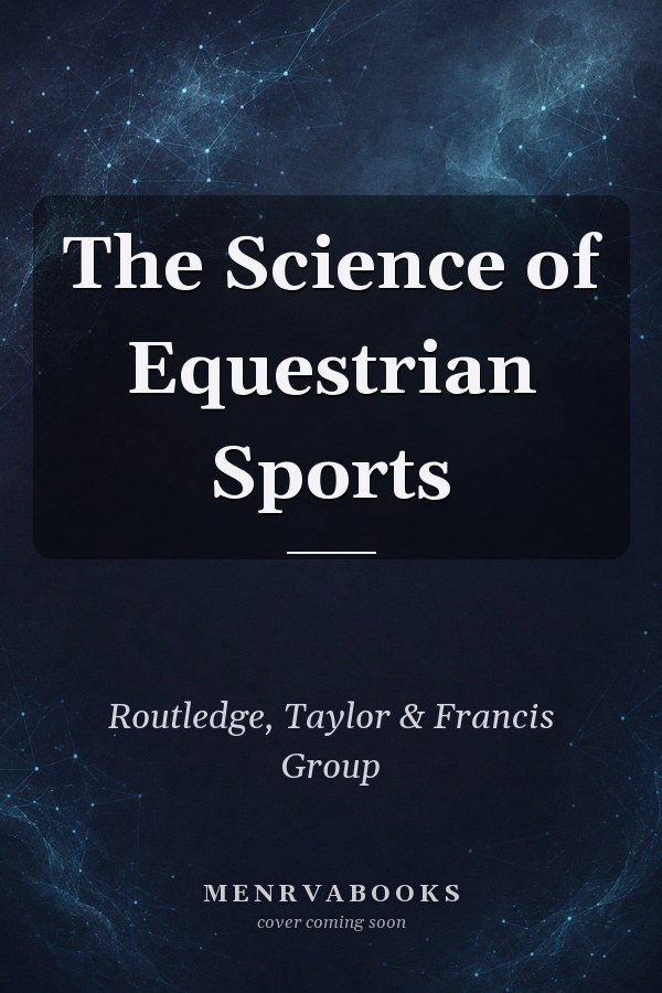 The Science of Equestrian Sports