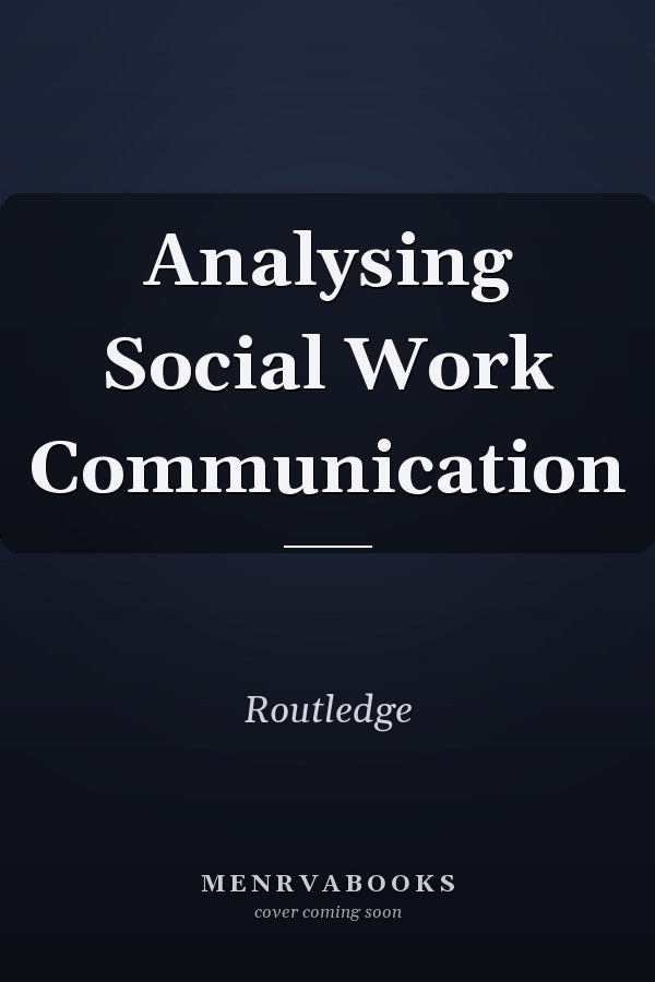 Analysing Social Work Communication