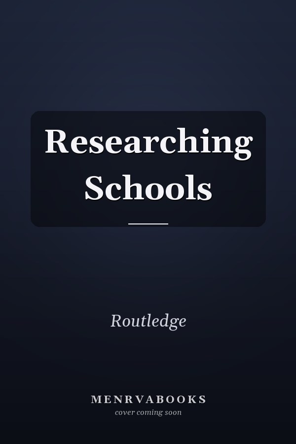 Researching Schools