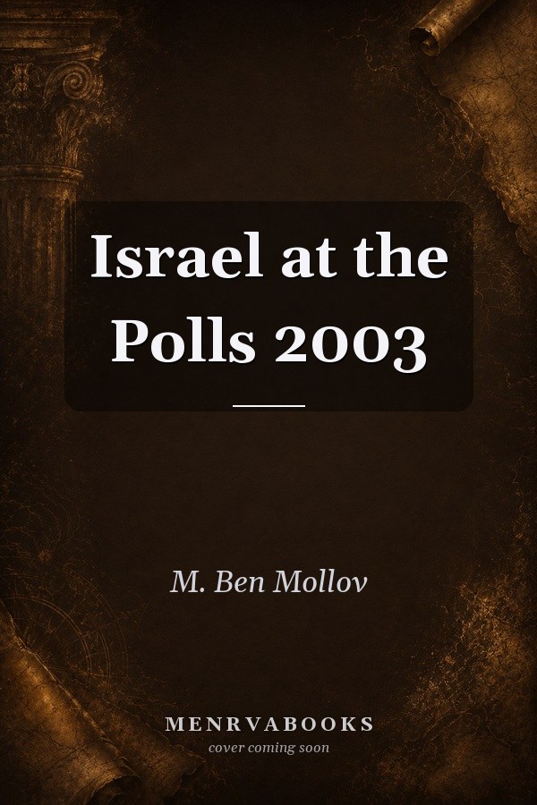 Israel at the Polls 2003