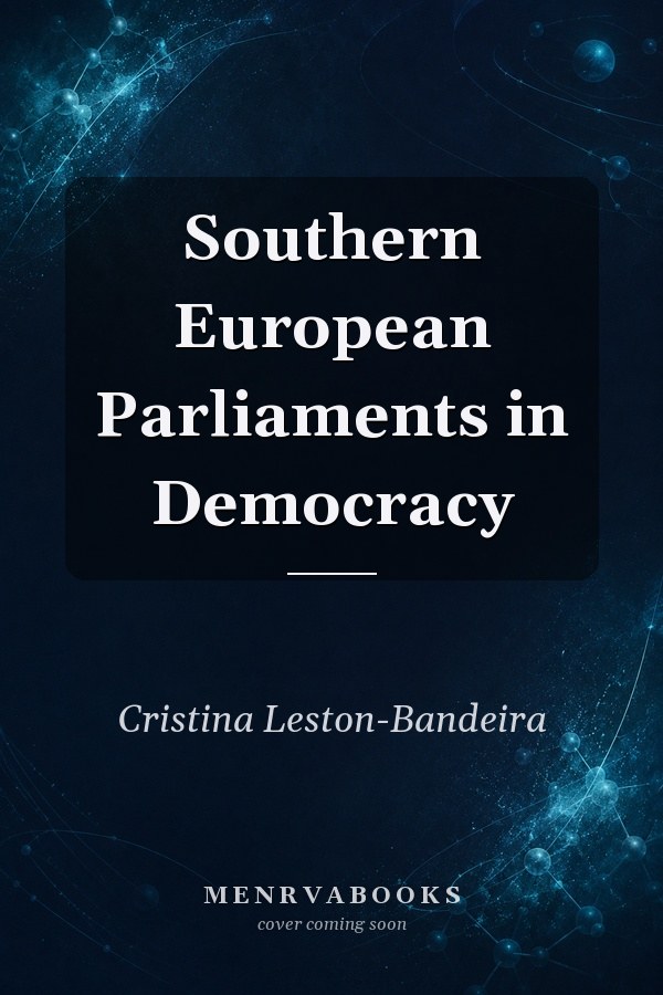 Southern European Parliaments in Democracy