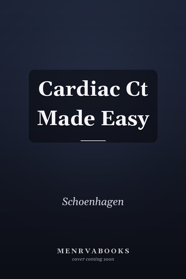 Cardiac CT Made Easy