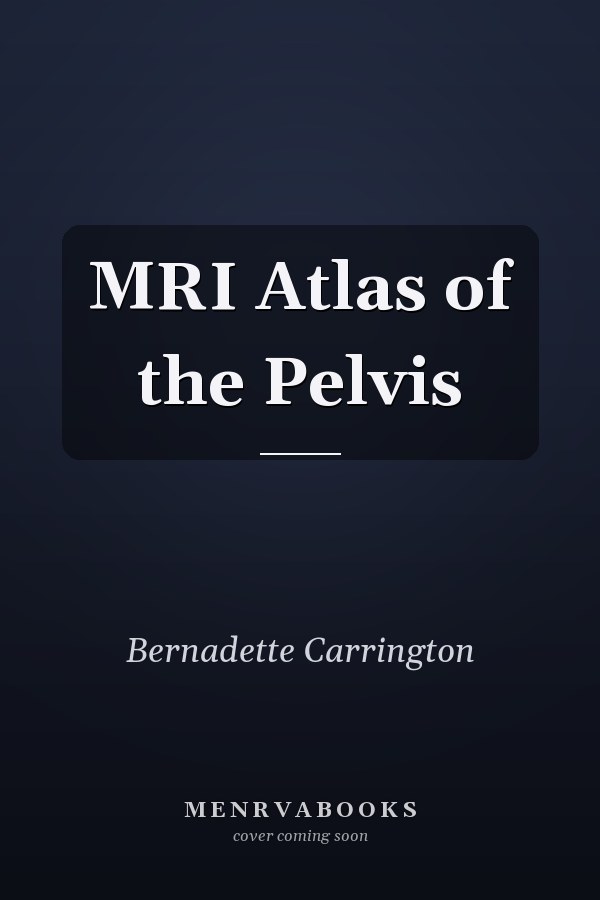 MRI Atlas of the Pelvis