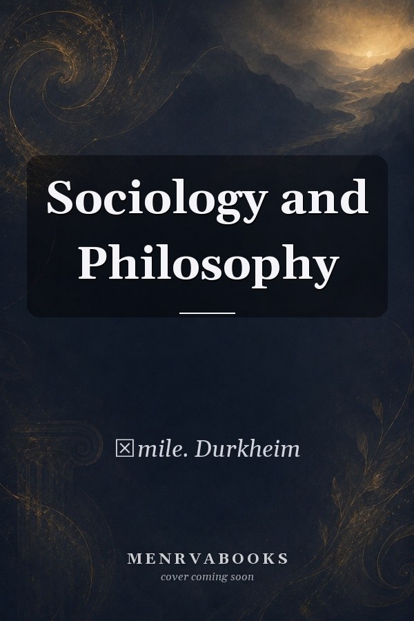 Sociology and Philosophy