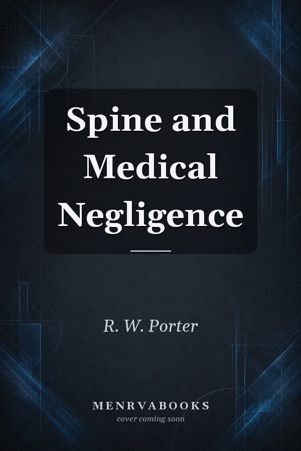 Spine and Medical Negligence