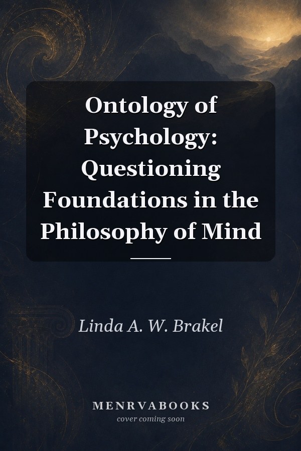 Ontology of Psychology: Questioning Foundations in the Philosophy of Mind