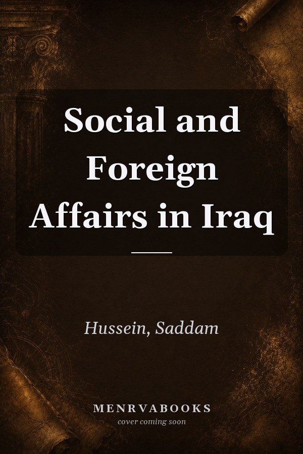 Social and Foreign Affairs in Iraq