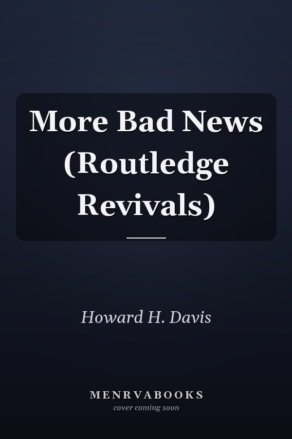 More Bad News