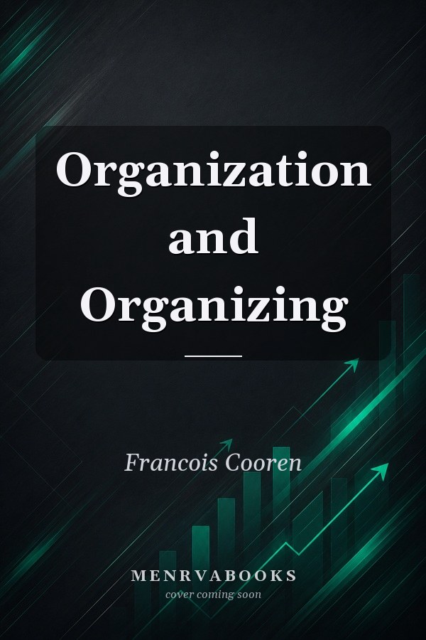 Organization and Organizing