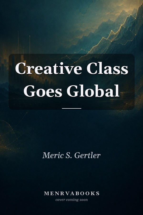 Creative Class Goes Global