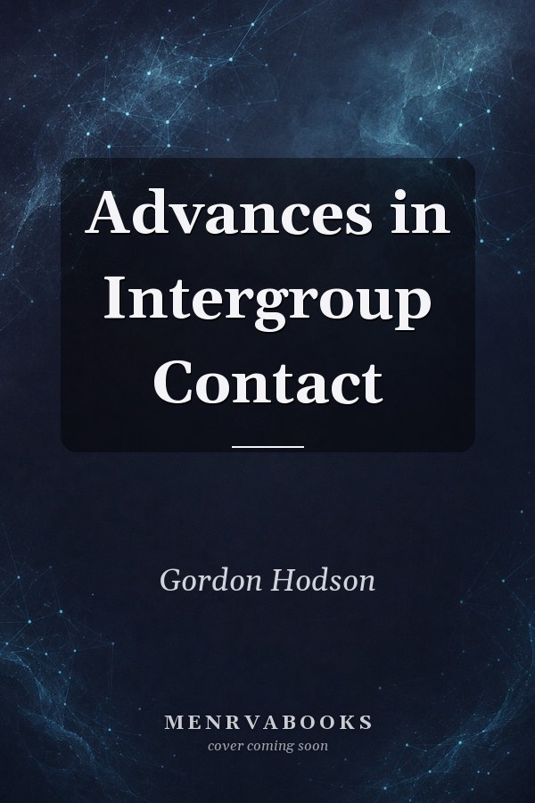 Advances in Intergroup Contact