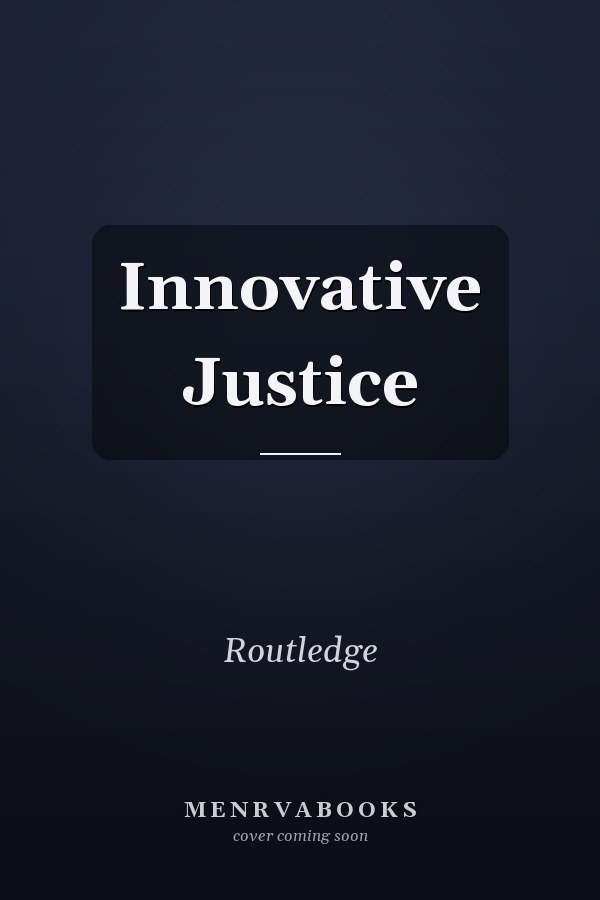 Innovative Justice