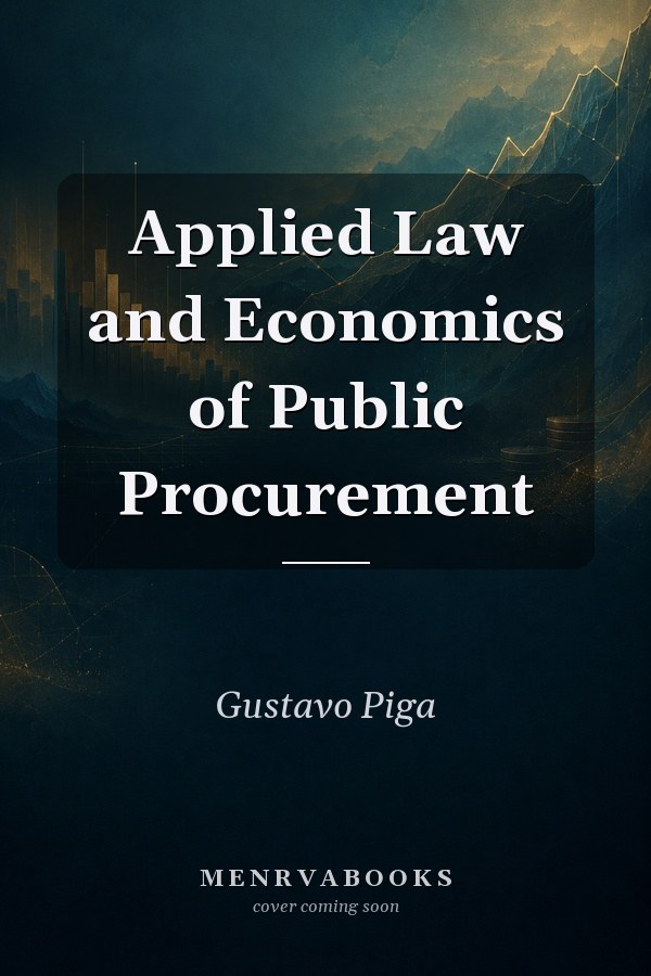 Applied Law and Economics of Public Procurement