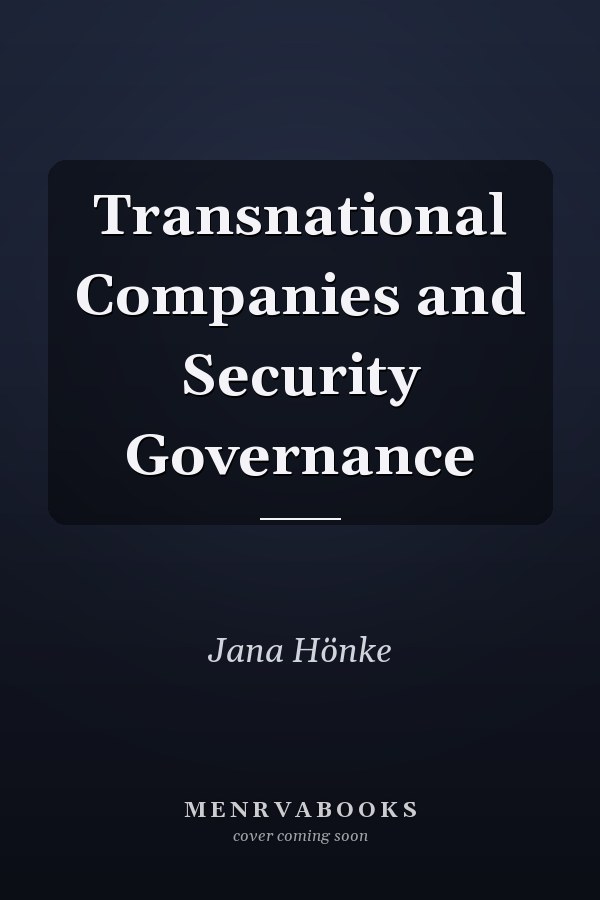 Transnational Companies and Security Governance