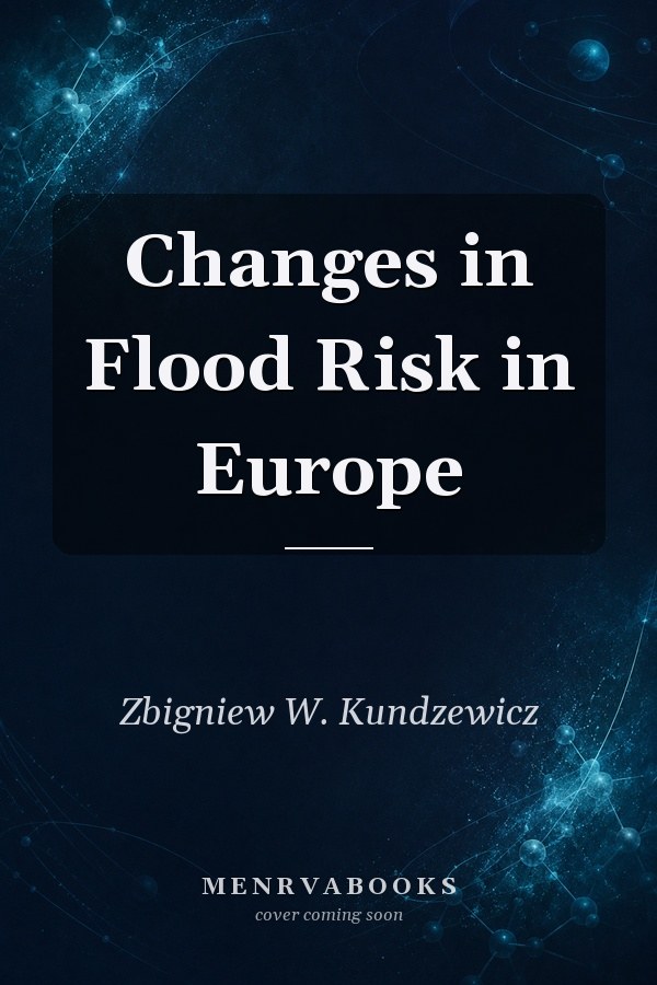 Changes in Flood Risk in Europe