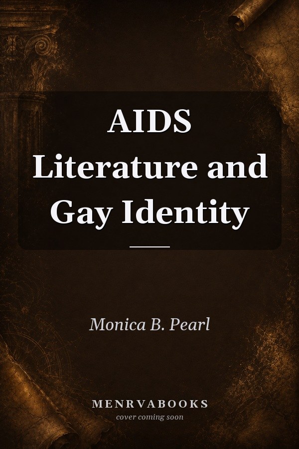 AIDS Literature and Gay Identity