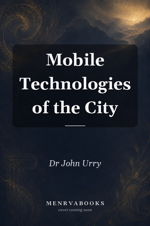 Mobile Technologies of the City