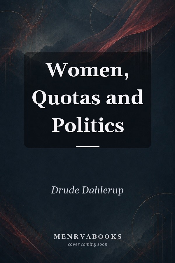 Women, Quotas and Politics