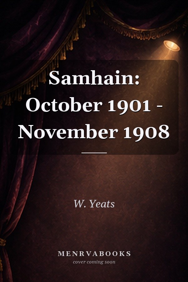 Samhain: October 1901 - November 1908