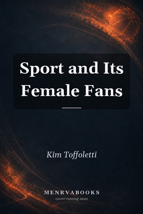 Sport and Its Female Fans