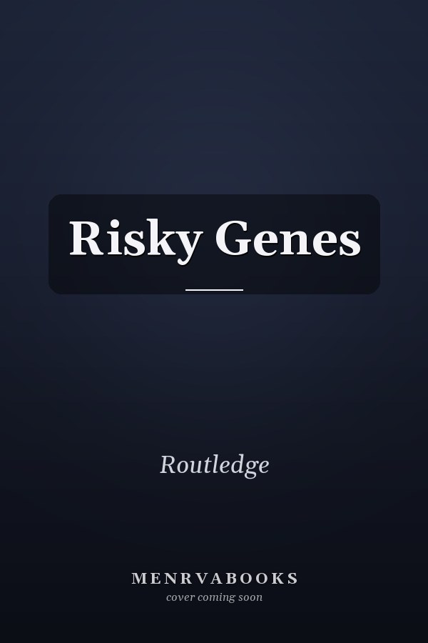 Risky Genes
