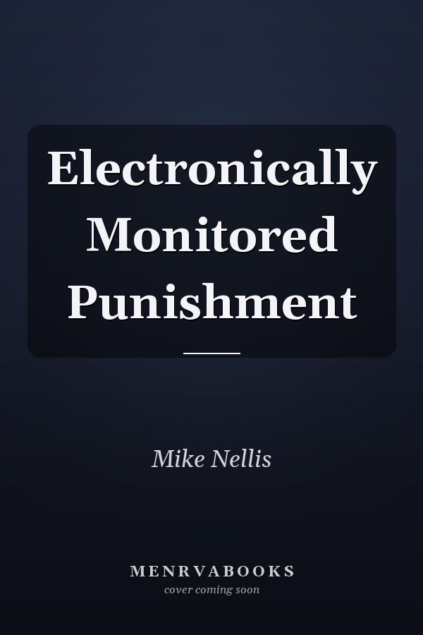 Electronically Monitored Punishment