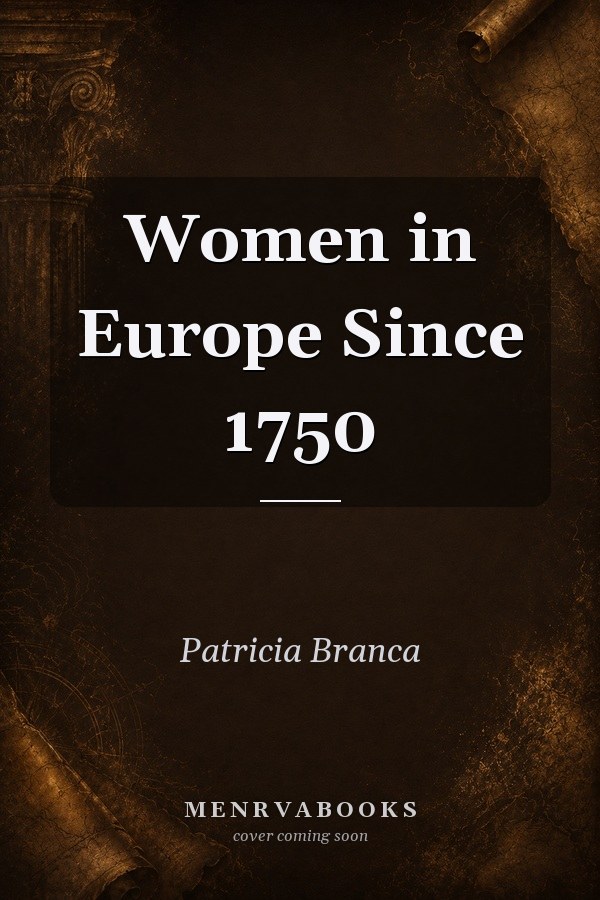 Women in Europe Since 1750