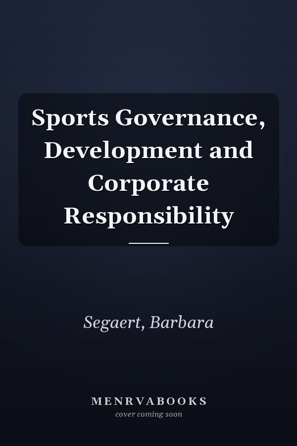 Sports Governance, Development and Corporate Responsibility