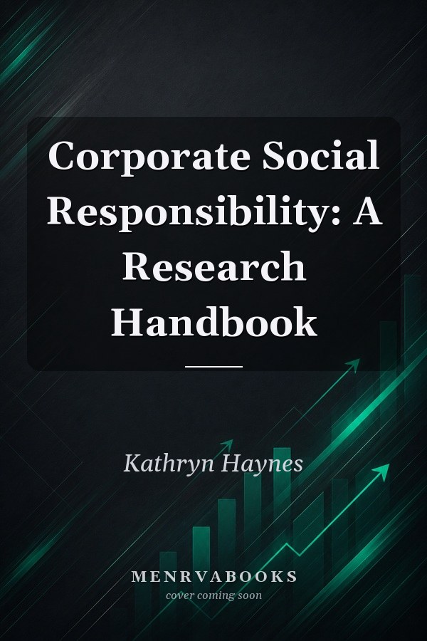 Corporate Social Responsibility: A Research Handbook