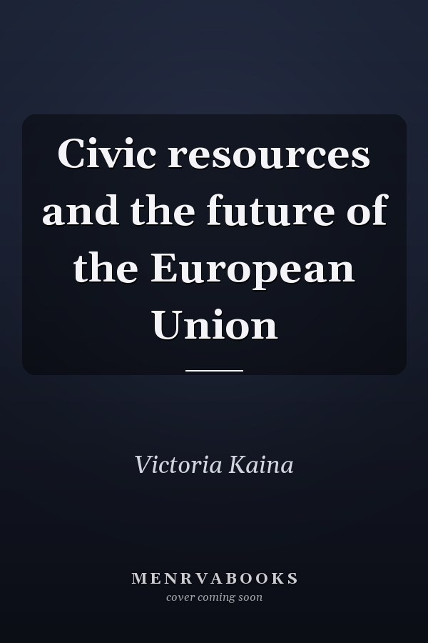 Civic resources and the future of the European Union