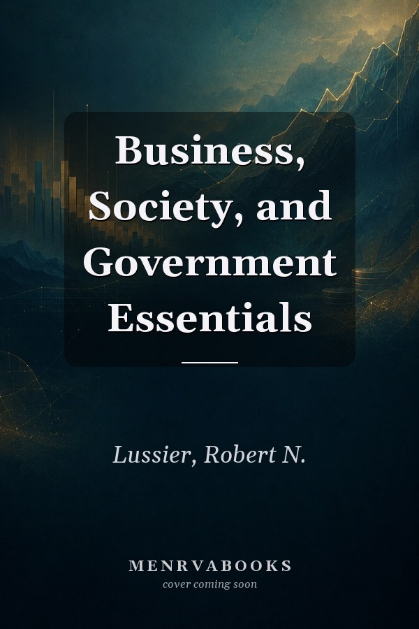 Business, Society, and Government Essentials