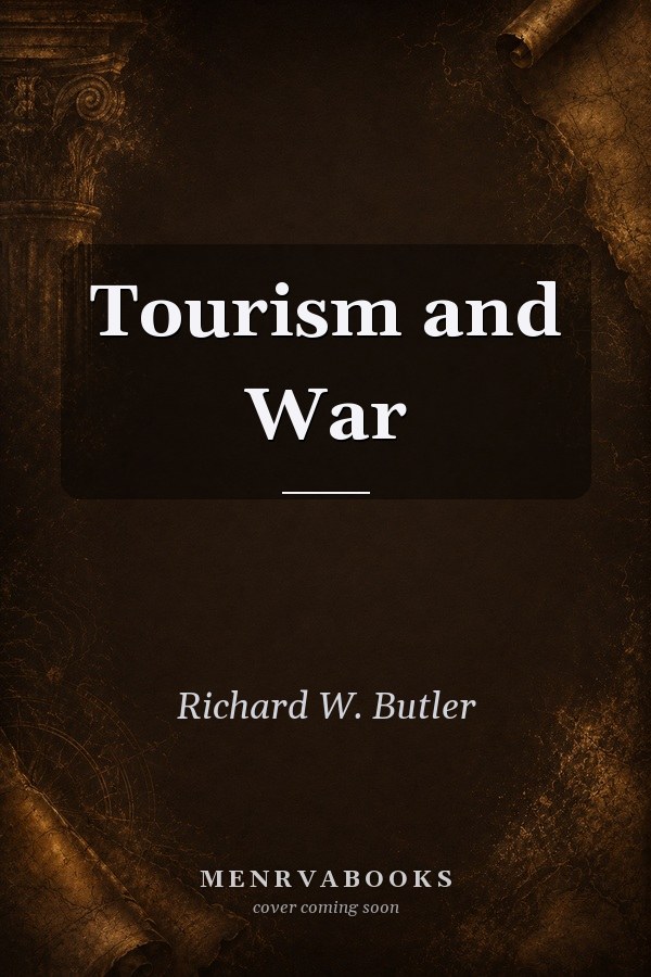 Tourism and War