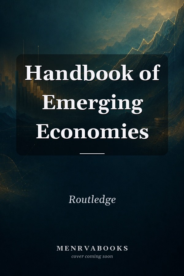 Handbook of Emerging Economies