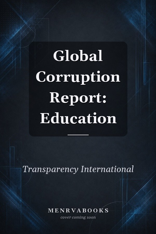 Global Corruption Report: Education