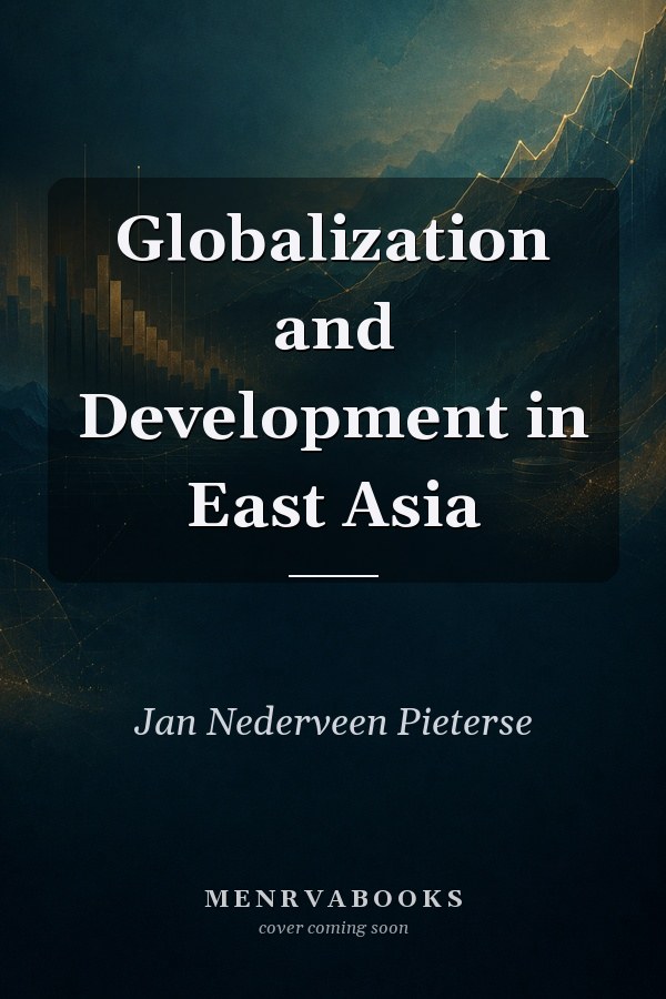 Globalization and Development in East Asia