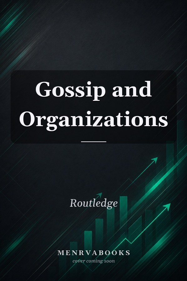 Gossip and Organizations