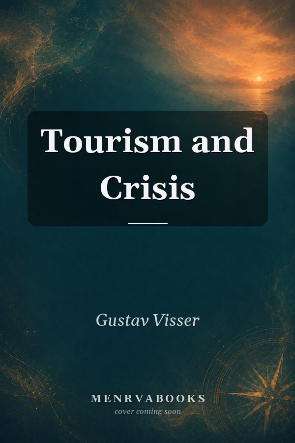 Tourism and Crisis