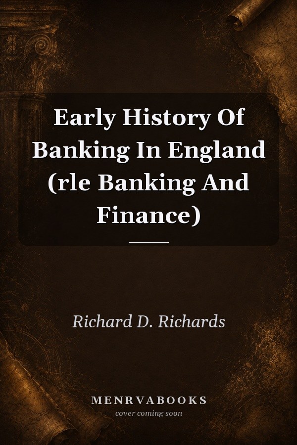 Early History of Banking in England