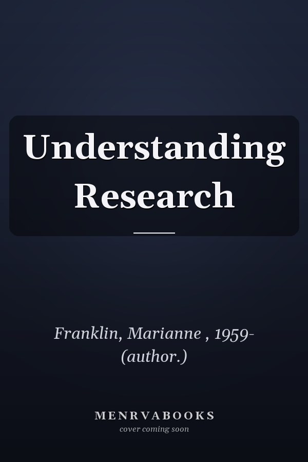 Understanding Research