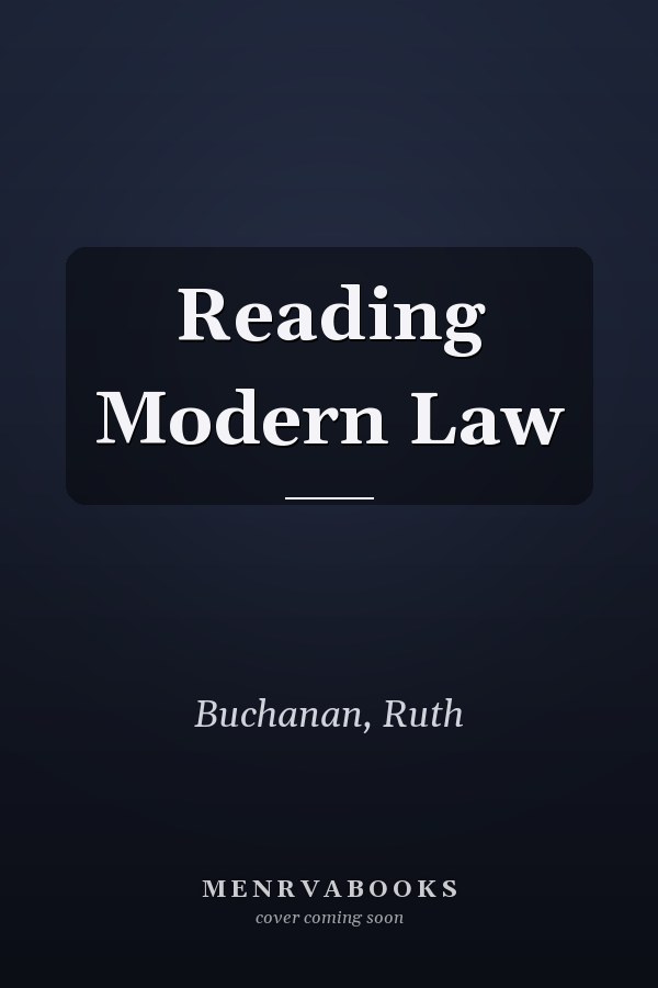 Reading Modern Law