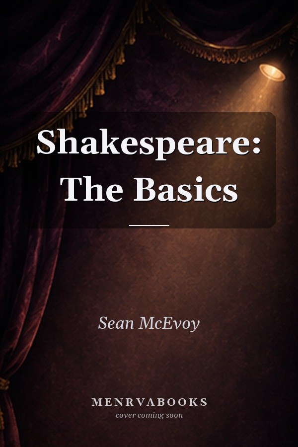 Shakespeare: The Basics