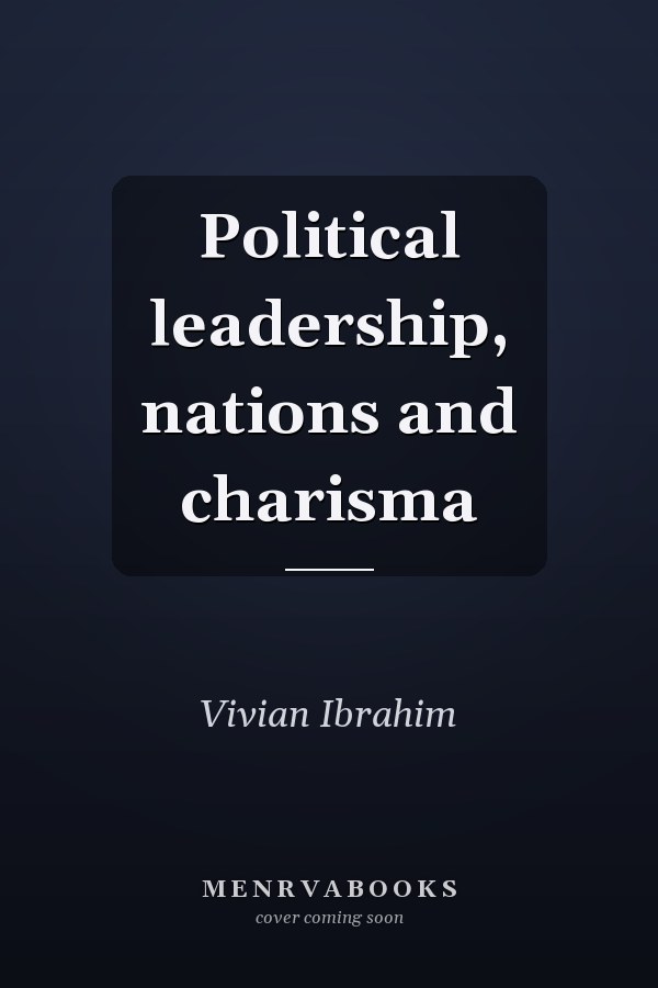 Political leadership, nations and charisma