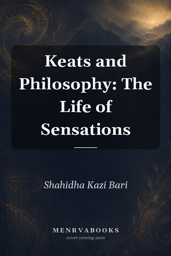 Keats and Philosophy: The Life of Sensations