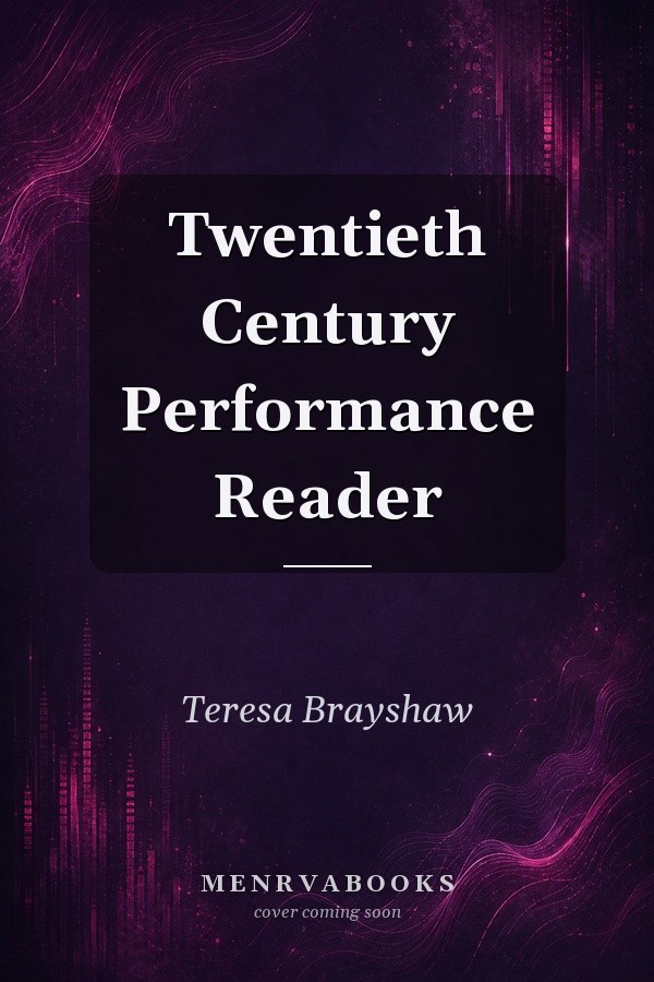 Twentieth Century Performance Reader