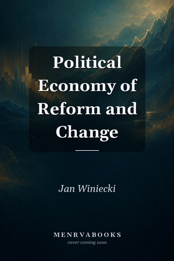 Political Economy of Reform and Change