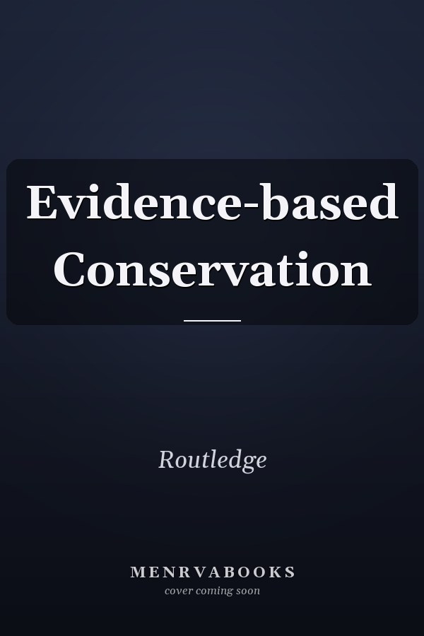 Evidence-based Conservation