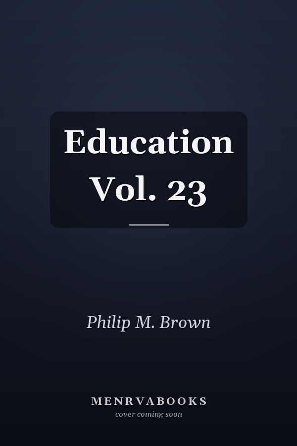 Education: Vol. 23